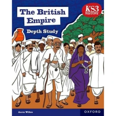 Abbildung von KS3 History Depth Study: The British Empire Student Book Second Edition