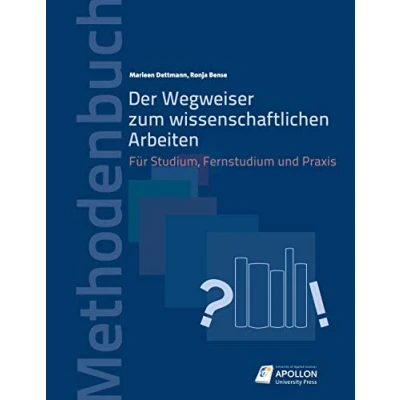 Abbildung von Der Wegweiser zum wissenschaftlichen Arbeiten: Für Studium, Fernstudium und Praxis (Methodenbücher)