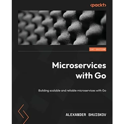 Abbildung von microservices with Go: Building scalable and reliable Go