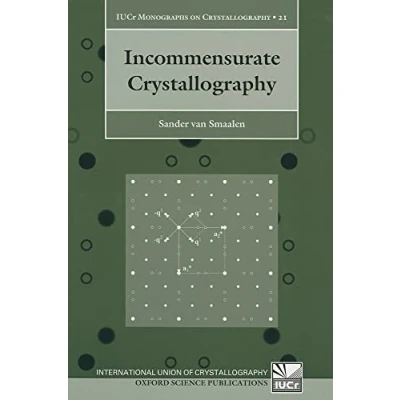 Abbildung von Incommensurate Crystallography (International Union of Monographs on Crystallography, Band 21)