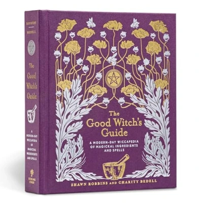 Abbildung von The Good Witch&#039;s Guide: A Modern Day Wiccapedia of Magickal Ingredients and Spells (Modern Witch)