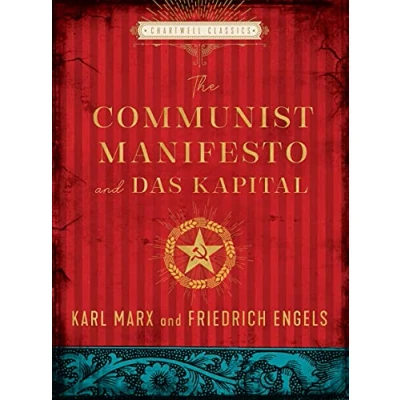 Abbildung von The Communist Manifesto and Das Kapital: Karl Marx, Friedrich Engels (Chartwell Classics)