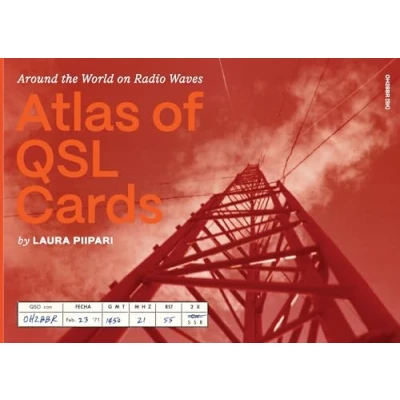 Abbildung von Atlas of QSL Cards: Around the World on Radio Waves