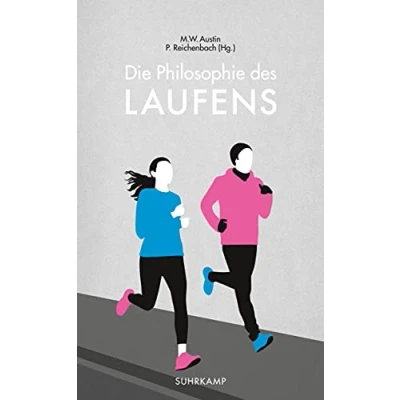 Abbildung von Die Philosophie des Laufens (suhrkamp taschenbuch)