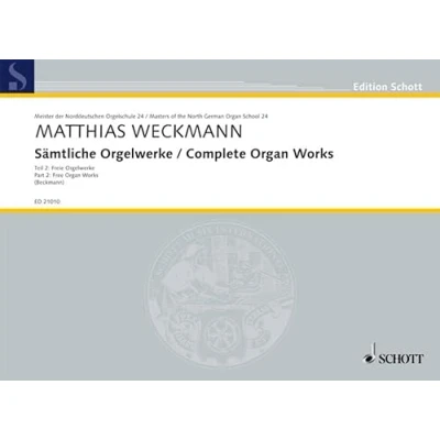 Abbildung von Sämtliche Orgelwerke: Freie Orgelwerke. Band 24. Orgel. (Edition Schott)