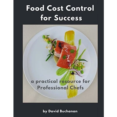 Abbildung von Food Cost Control for Success: a practical resource Professional Chefs