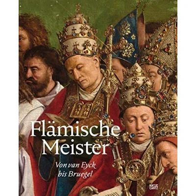 Abbildung von Flämische Meister: Von van Eyck bis Bruegel (Alte Kunst)