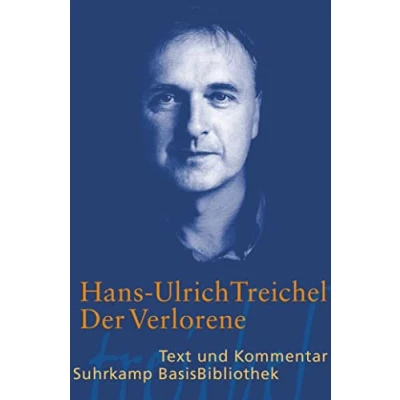 Abbildung von Der Verlorene: Text und Kommentar (Suhrkamp BasisBibliothek)