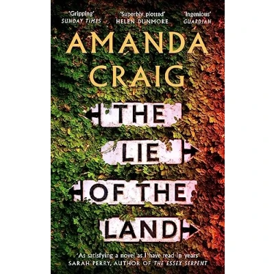 Abbildung von the Lie of Land: ‘A very good read indeed&#039; Matt Haig