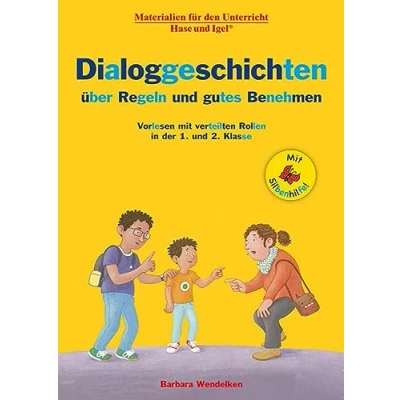 Abbildung von Dialoggeschichten über Regeln und gutes Benehmen / Silbenhilfe: Vorlesen mit verteilten Rollen in der 1. 2. Klasse (Lesen lernen Silbenhilfe)