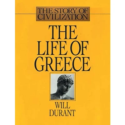 Abbildung von The Life of Greece: Story Civilization, Volume II