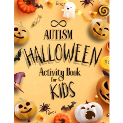 Abbildung von Halloween Activity Book for Autism: themed Sensory and Emotional Activities young kids with Autism or Disorders.