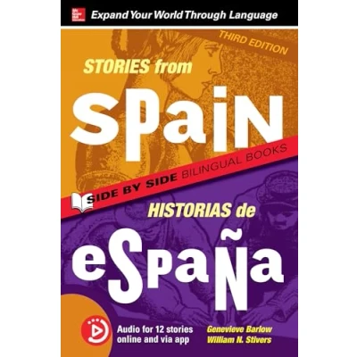 Abbildung von Stories from Spain / Historias de Espana, Premium Third Edition (Stories From.../ Side by Bilingual Books)