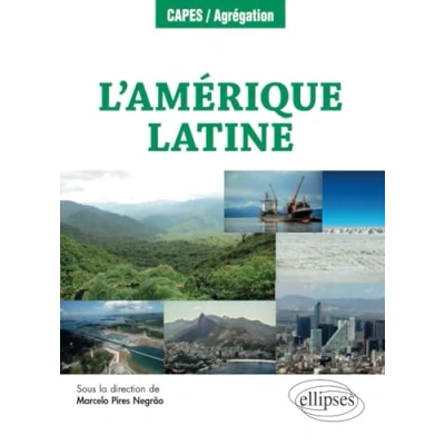 Abbildung von L&#039;Amérique latine: Géographie, environnement et culture (CAPES/AGREGATION)