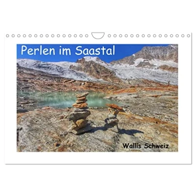 Abbildung von Perlen im Saastal Wallis Schweiz (Wandkalender 2025 DIN A4 quer), CALVENDO Monatskalender