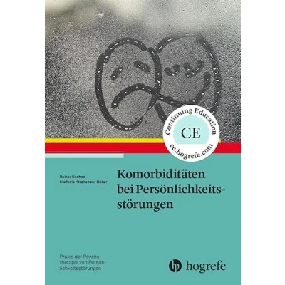 Abbildung von Komorbiditäten bei Persönlichkeitsstörungen (Praxis der Psychotherapie von Persönlichkeitsstörungen)