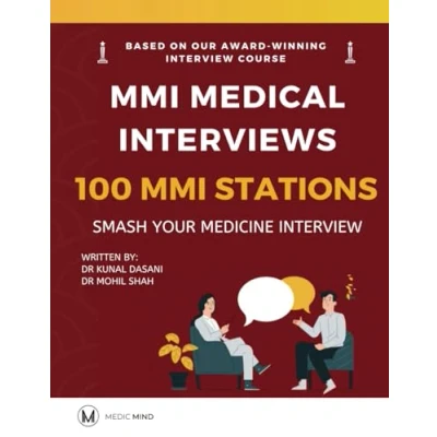 Abbildung von MMI Medical Interviews: 100 Stations: Smash Your School Interview (MMI Medicine Interview)