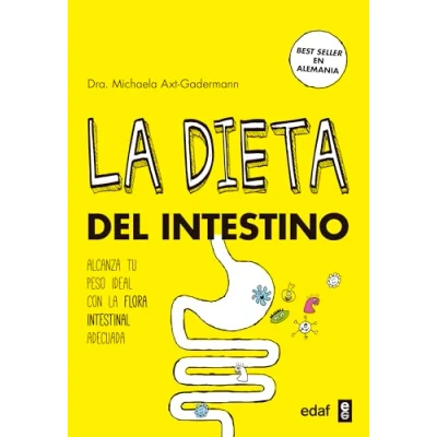 Abbildung von la Dieta del Intestino: Alacanza tu peso ideal con flora intestinal adecuada (Plus vitae)