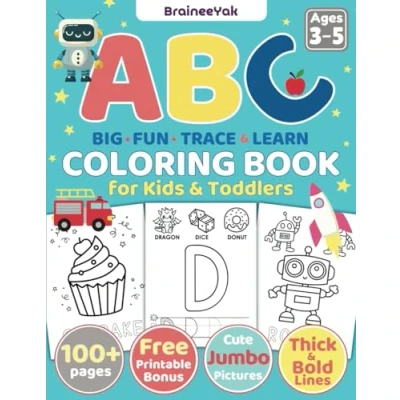 Abbildung von ABC Big Fun Trace and Learn Coloring Book for Kids Toddlers Ages 3 5: Alphabet Learning Activities Early Education with Jumbo ... More by BraineeYak (Little Learners)