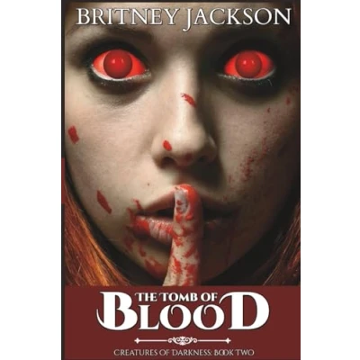 Abbildung von The Tomb of Blood (Creatures Darkness, Band 2)