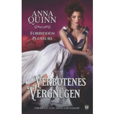 Abbildung von Forbidden Pleasure Verbotenes Vergnügen: Ein historischer Liebesroman (Verrucht, Band 1)