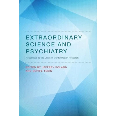 Abbildung von Extraordinary Science and Psychiatry: Responses to the Crisis in Mental Health Research (Philosophical Psychopathology)