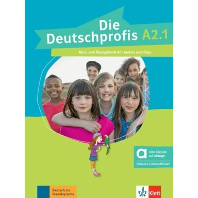 Abbildung von Die Deutschprofis A2.1 Hybride Ausgabe allango: Kurs und Übungsbuch mit Audios Clips inklusive Lizenzschlüssel allango (24 Monate)