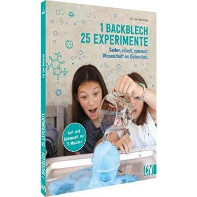 Abbildung von 1 Backblech 25 Experimente: Naturwissenschaften am Küchentisch. spannende Experimente für Kinder ab 6 aus Physik, Biologie und Chemie. Auf Abbauzeit nur 5 Minuten
