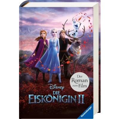 Abbildung von Disney Die Eiskönigin 2: Der Roman zum Film: vollständige, ungekürzte Filmgeschichte