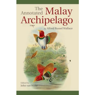 Abbildung von The Annotated Malay Archipelago by Alfred Russel Wallace