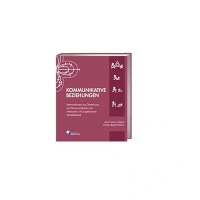 Abbildung von Kommunikative Beziehungen Interventionen zur Gestaltung von Kommunikation mit Menschen angeborener Taubblindheit: Intervention ... Taubblindheit