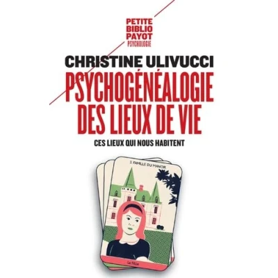 Abbildung von Psychogénéalogie des lieux de vie: Ces qui nous habitent