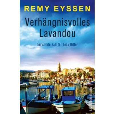 Abbildung von Verhängnisvolles Lavandou: Ein Provence Krimi Die Bestseller Reihe aus der Spannende Urlaubslektüre für Südfrankreich Fans (Ein Leon Ritter Krimi, Band 7)