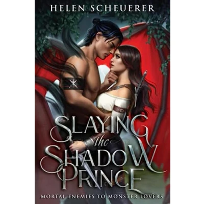 Abbildung von Slaying the Shadow Prince: An enemies to lovers fantasy romance