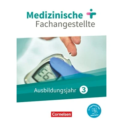 Abbildung von Medizinische Fachangestellte Neue Ausgabe 3. Ausbildungsjahr: Jahrgangsband Schulbuch Mit PagePlayer App