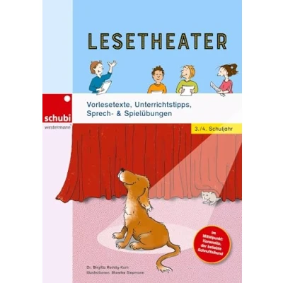 Abbildung von Lesetheater: Vorlesetexte, Unterrichtstipps, Sprech &amp; Spielübungen 3./4. Schuljahr (Lesetandems und Lesetheater mit Karamello lesen lernen)