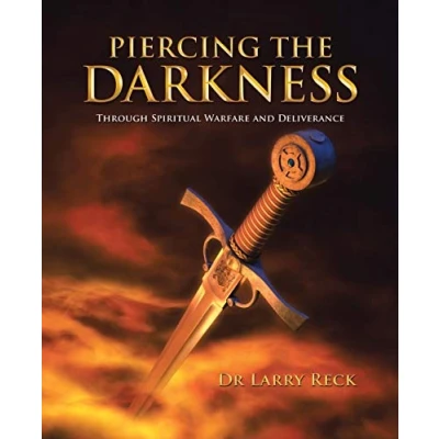 Abbildung von PIERCING THE DARKNESS: Through Spiritual Warfare and Deliverance