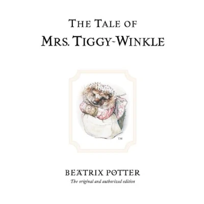 Abbildung von The Tale of Mrs. Tiggy Winkle: original and authorized edition (Beatrix Potter Originals)