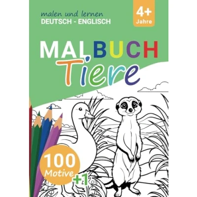 Abbildung von Malbuch Tiere für Kinder 100 + 1 Tiermotive zum Ausmalen, Sprache lernen deutsch und englisch