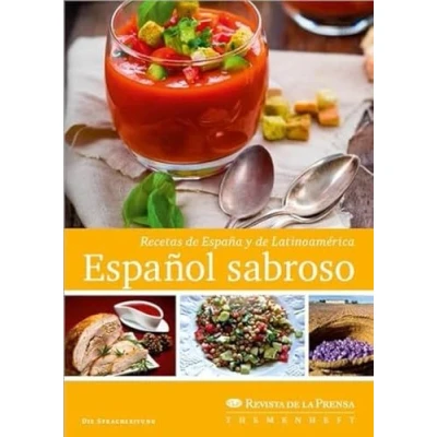 Abbildung von Español sabroso: Recetas de España y Latinoamérica