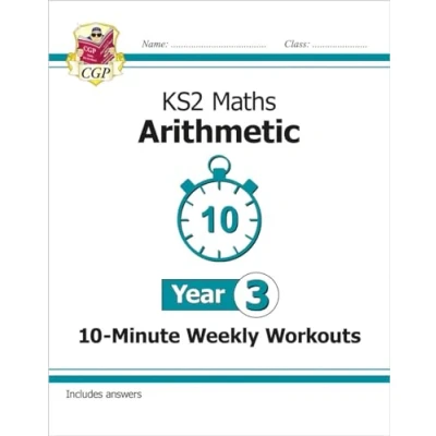 Abbildung von KS2 Year 3 Maths 10 Minute Weekly Workouts: Arithmetic (CGP Maths)