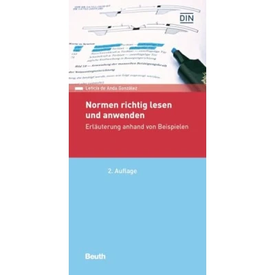 Abbildung von Normen richtig lesen und anwenden: Erläuterung anhand von Beispielen (DIN Media Pocket)