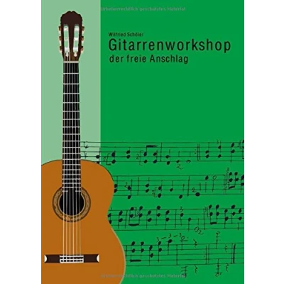 Abbildung von Gitarrenworkshop, der Freie Anschlag auf klassischen Gitarre