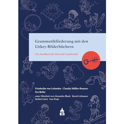 Abbildung von Grammatikförderung mit den Litkey Bilderbüchern: Das Handbuch für Kita und Grundschule