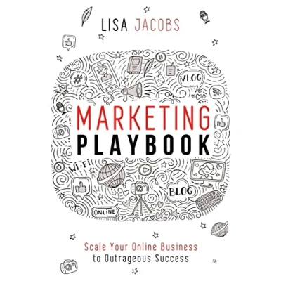 Abbildung von Marketing Playbook: Scale Your Online Business to Outrageous Success