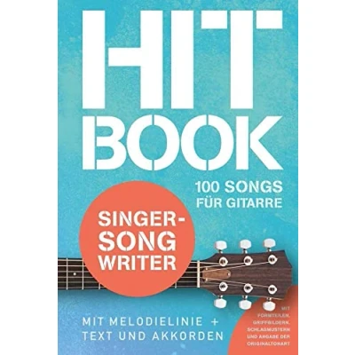Abbildung von Hitbook Singer Songwriter 100 Songs für Gitarre (Hitbook: Charthits)