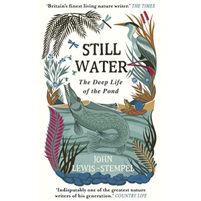 Abbildung von Still Water: the Deep Life of Pond