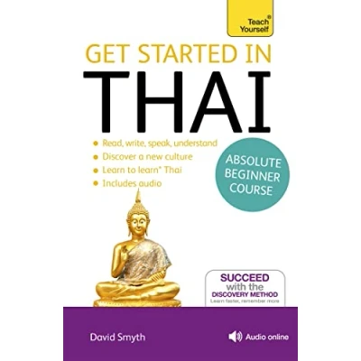 Abbildung von Get Started in Thai Absolute Beginner Course: (Book and audio support) (Teach Yourself)