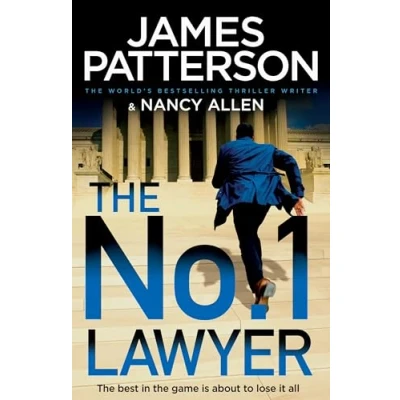 Abbildung von the No. 1 Lawyer: An Unputdownable Legal Thriller from World’s Bestselling Author