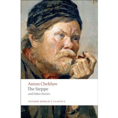 Abbildung von The Steppe and Other Stories (Oxford World&#039;s Classics)